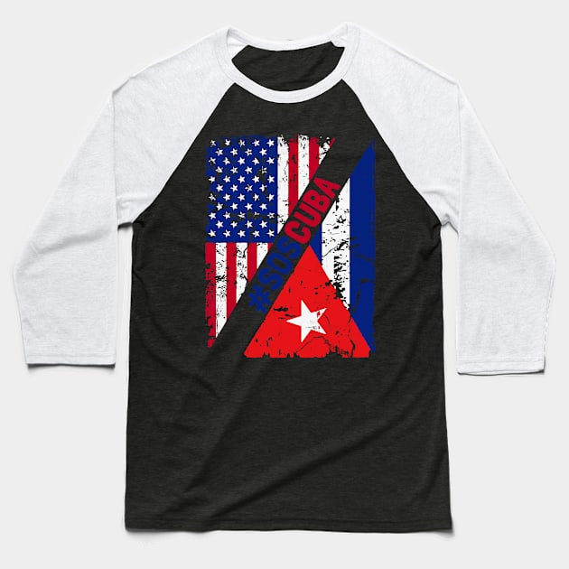 SOS Cuba Flag Free Cuba Libre 2021 Baseball T-Shirt by dyazagita